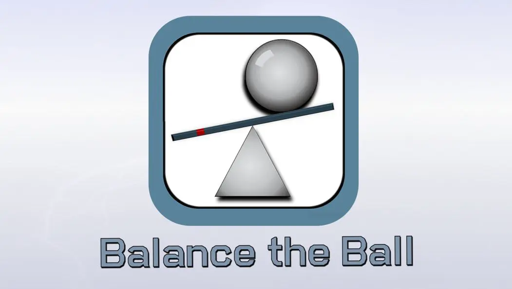 A Balance the Ball